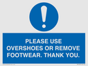 please-use-overshoes-or-remove-footwear-thank-you~